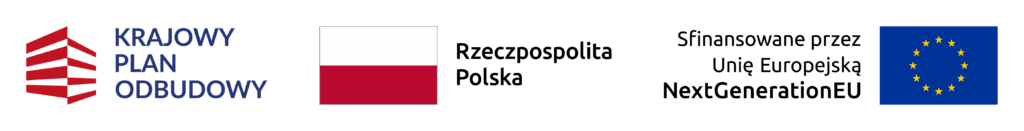 zestawienie logotypów projektu - Krajowy Plan Odbudowy, flaga Rzeczpospolitej Polskiej, flaga UE sfinansowane przez Unię Europejską NextGenerationEU